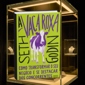A vaca roxa: Como transformar o seu negócio e se destacar dos concorrentes